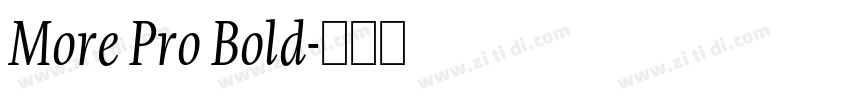 More Pro Bold字体转换